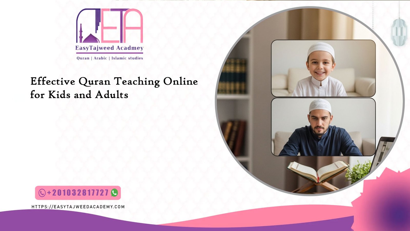 Effective Quran Teaching Online for Kids and Adults
