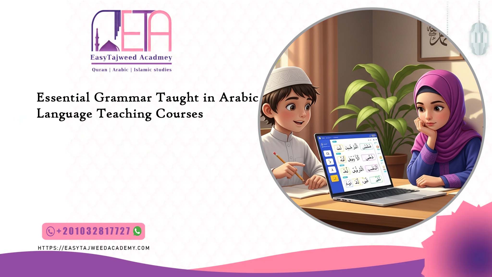 Essential Grammar Taught in Arabic Language Teaching Courses
