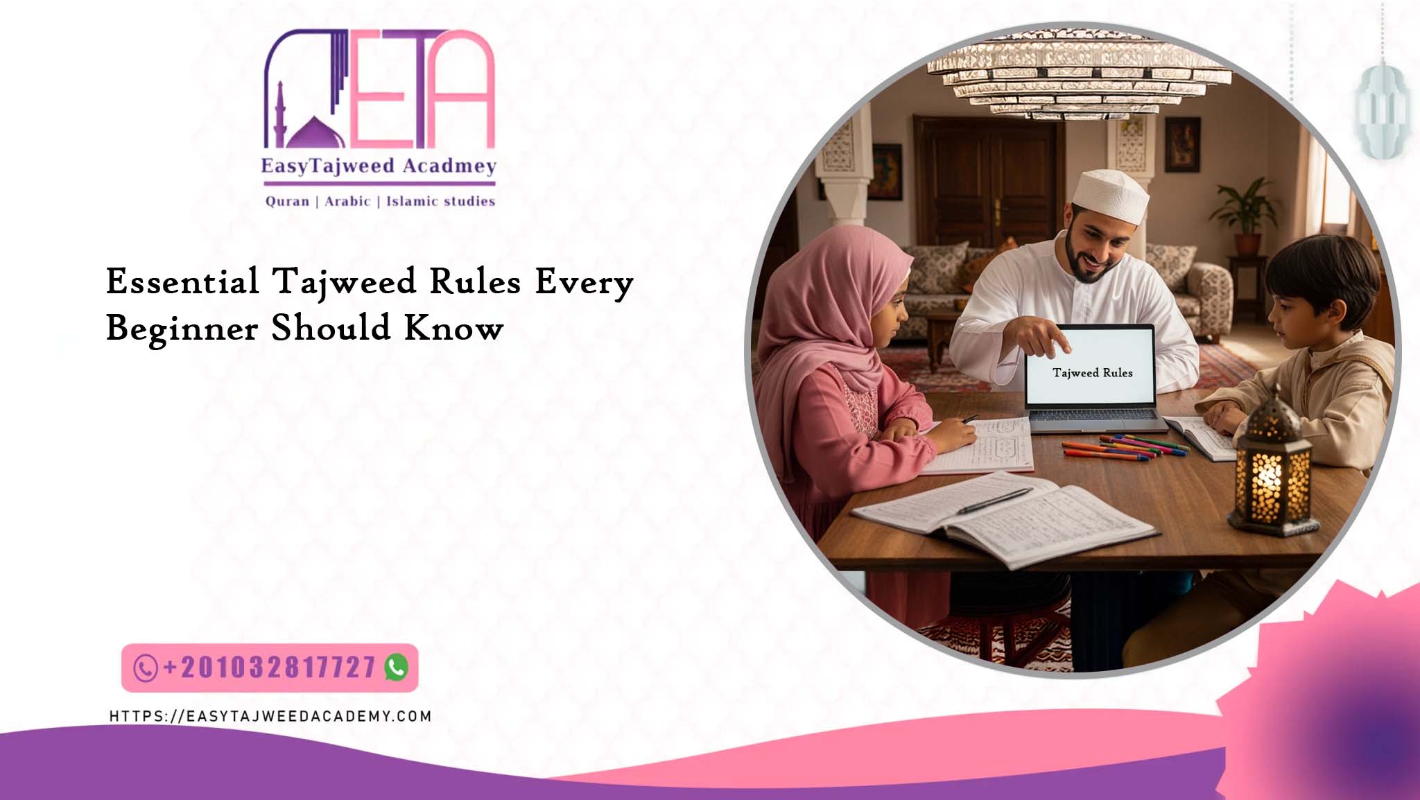 Essential Tajweed Rules Every Beginner Should Know