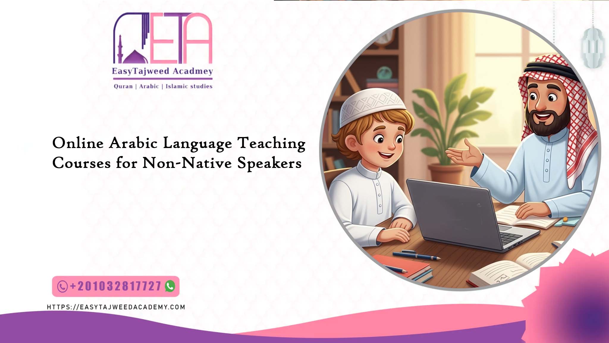 Online Arabic Language Teaching Courses for Non-Native Speakers