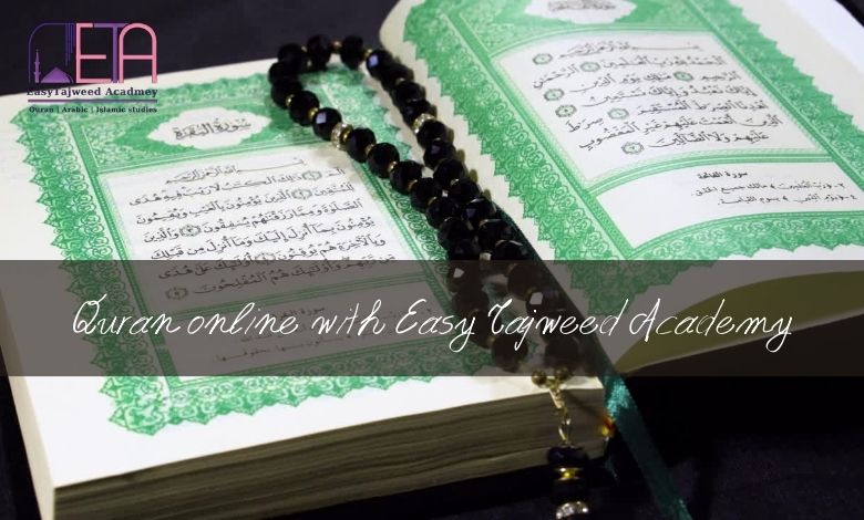 Quran online with Easy Tajweed Academy