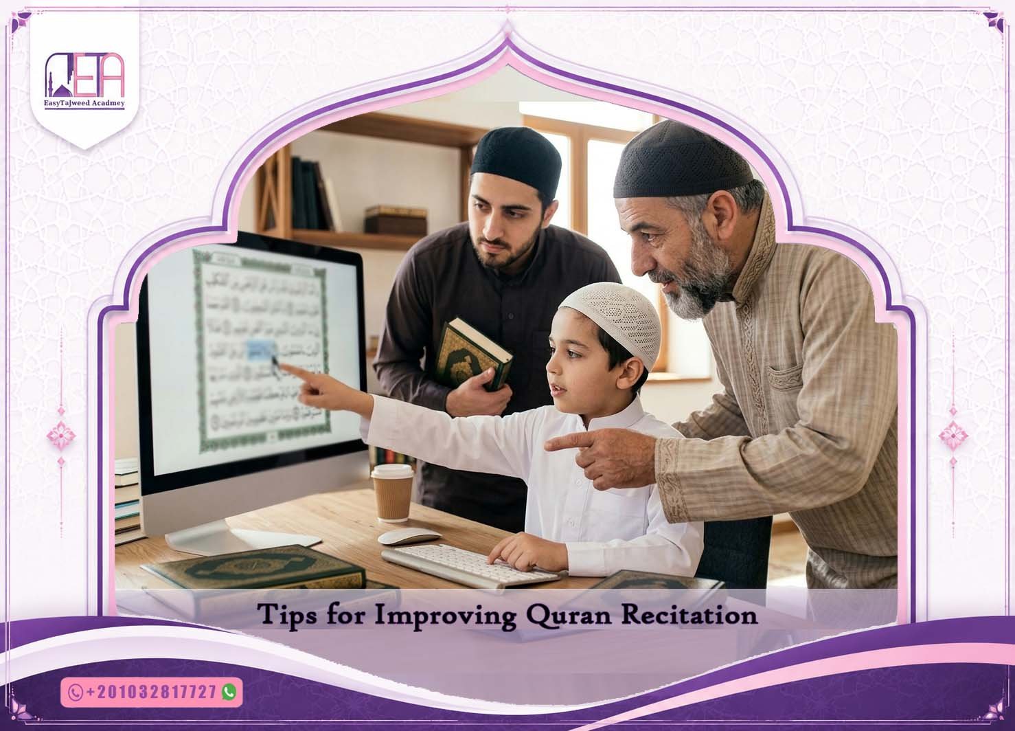 Tips for Improving Quran Recitation