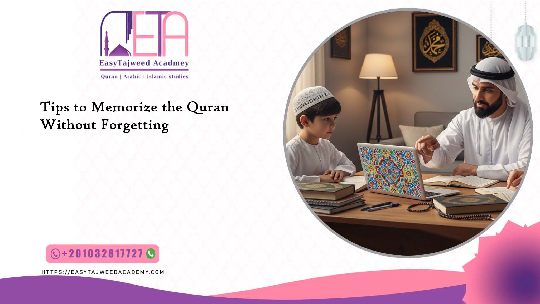 Tips to Memorize the Quran Without Forgetting