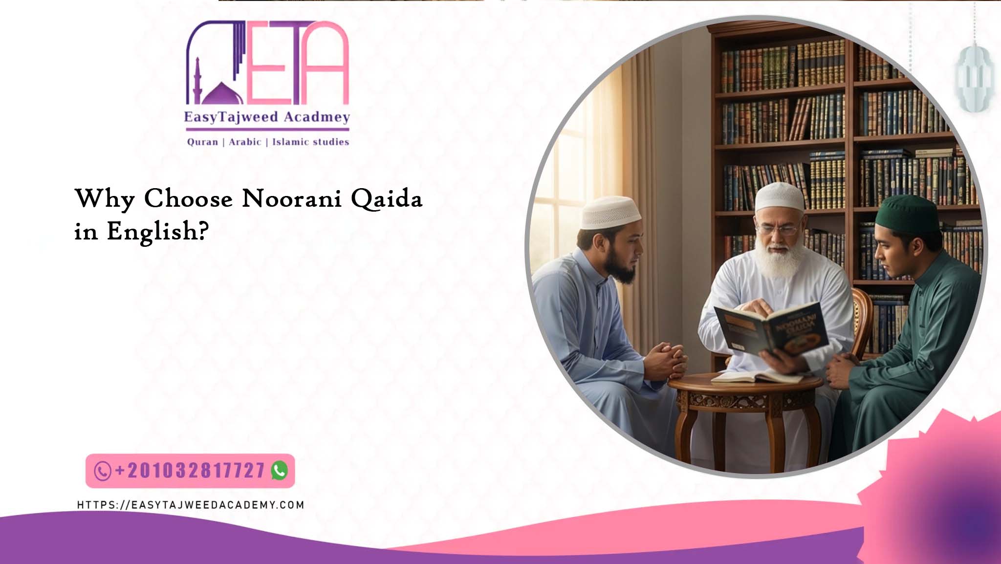 Why Choose Noorani Qaida in English?