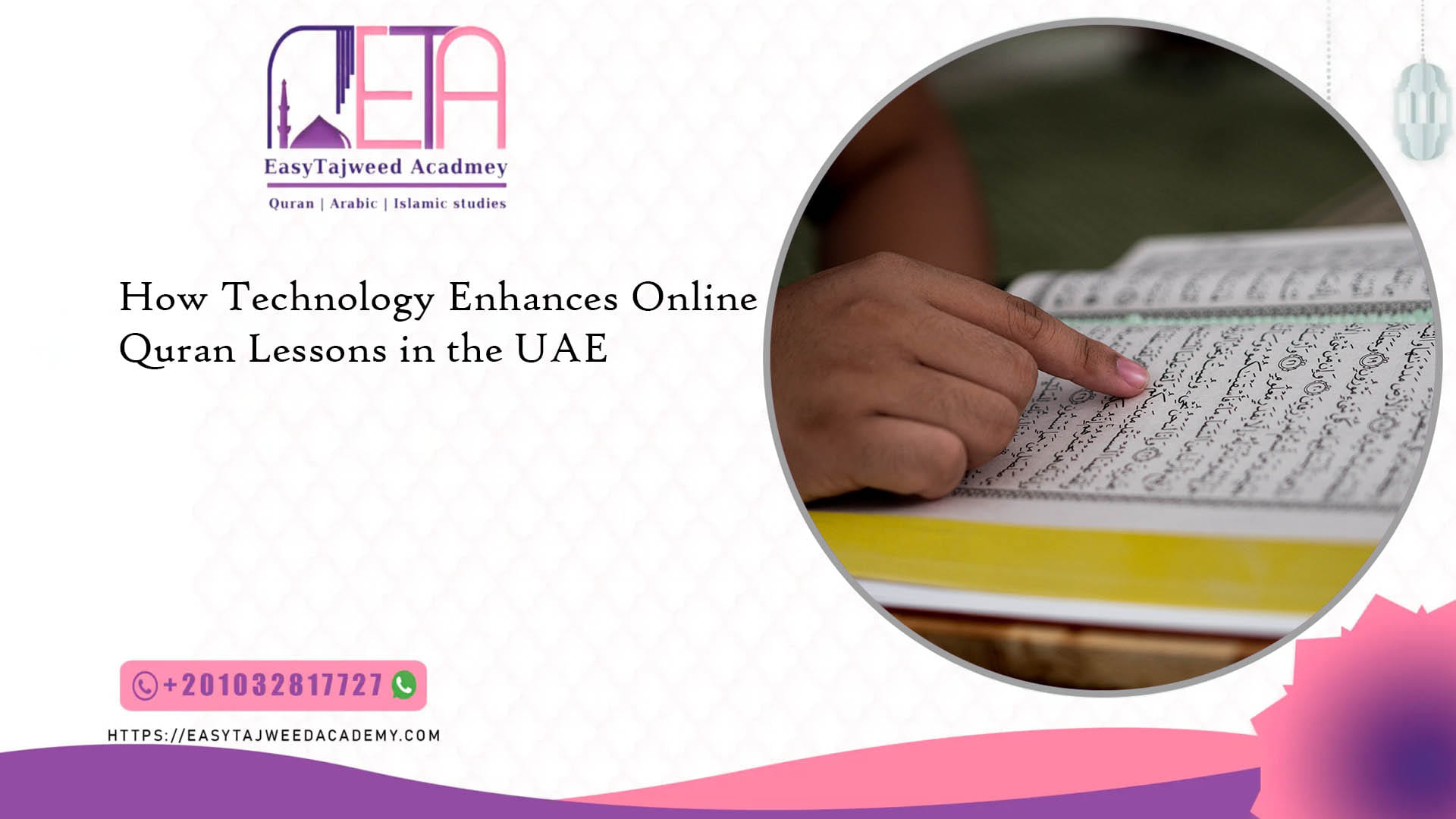 How Technology Enhances Online Quran Lessons in the UAE