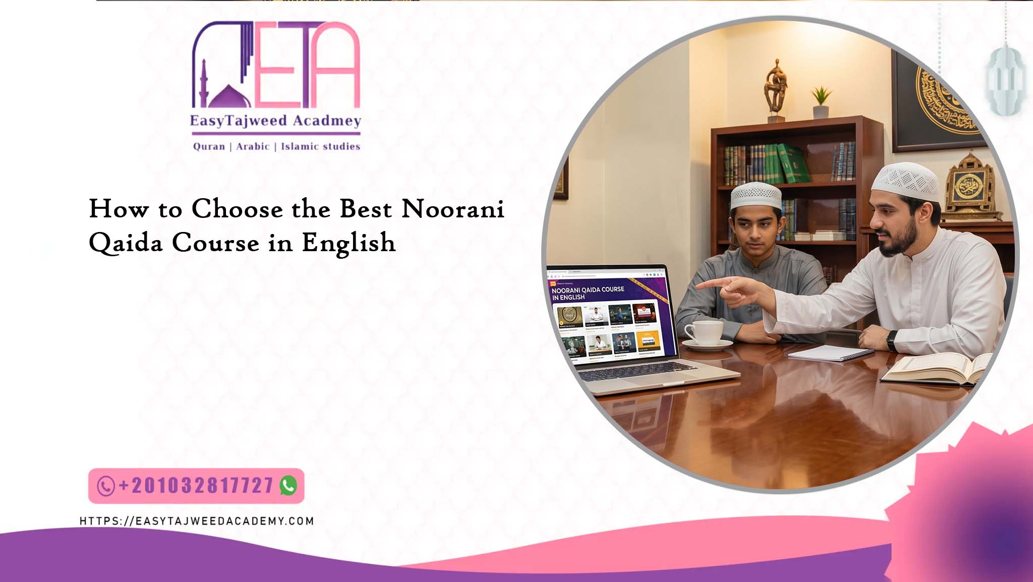 How to Choose the Best Noorani Qaida Course in English