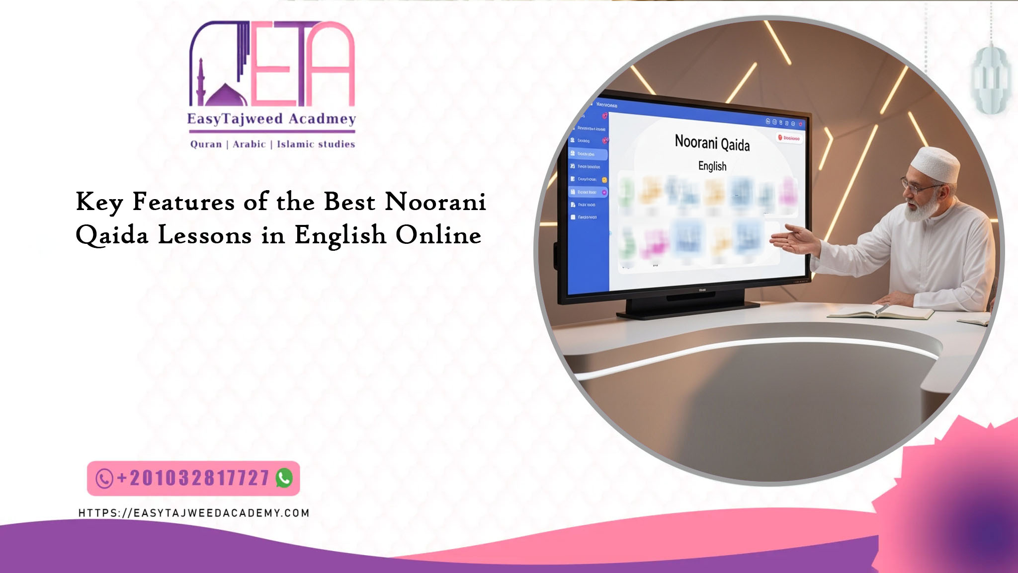 Key Features of the Best Noorani Qaida Lessons in English Online