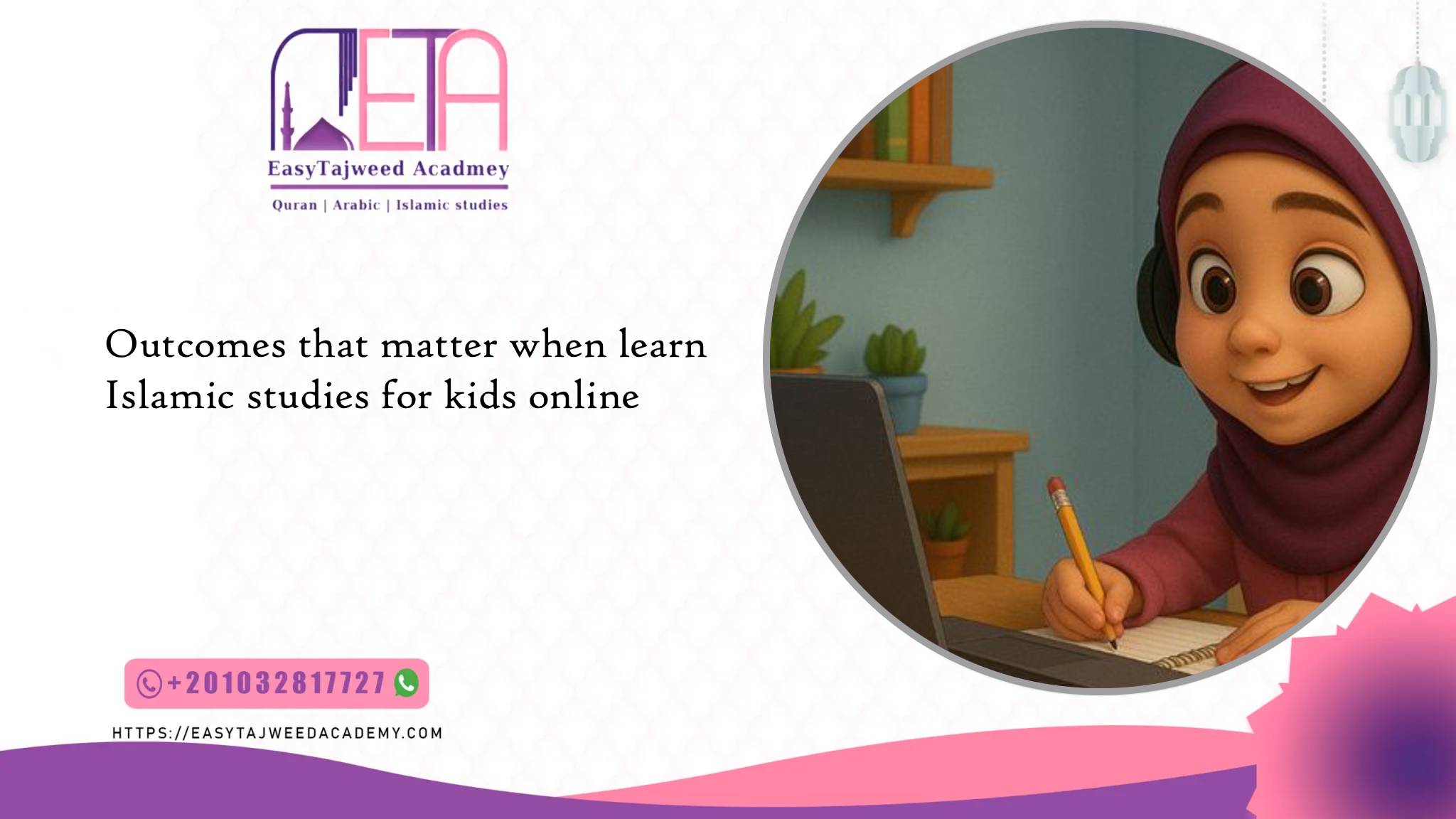Outcomes that matter when learn Islamic studies for kids online