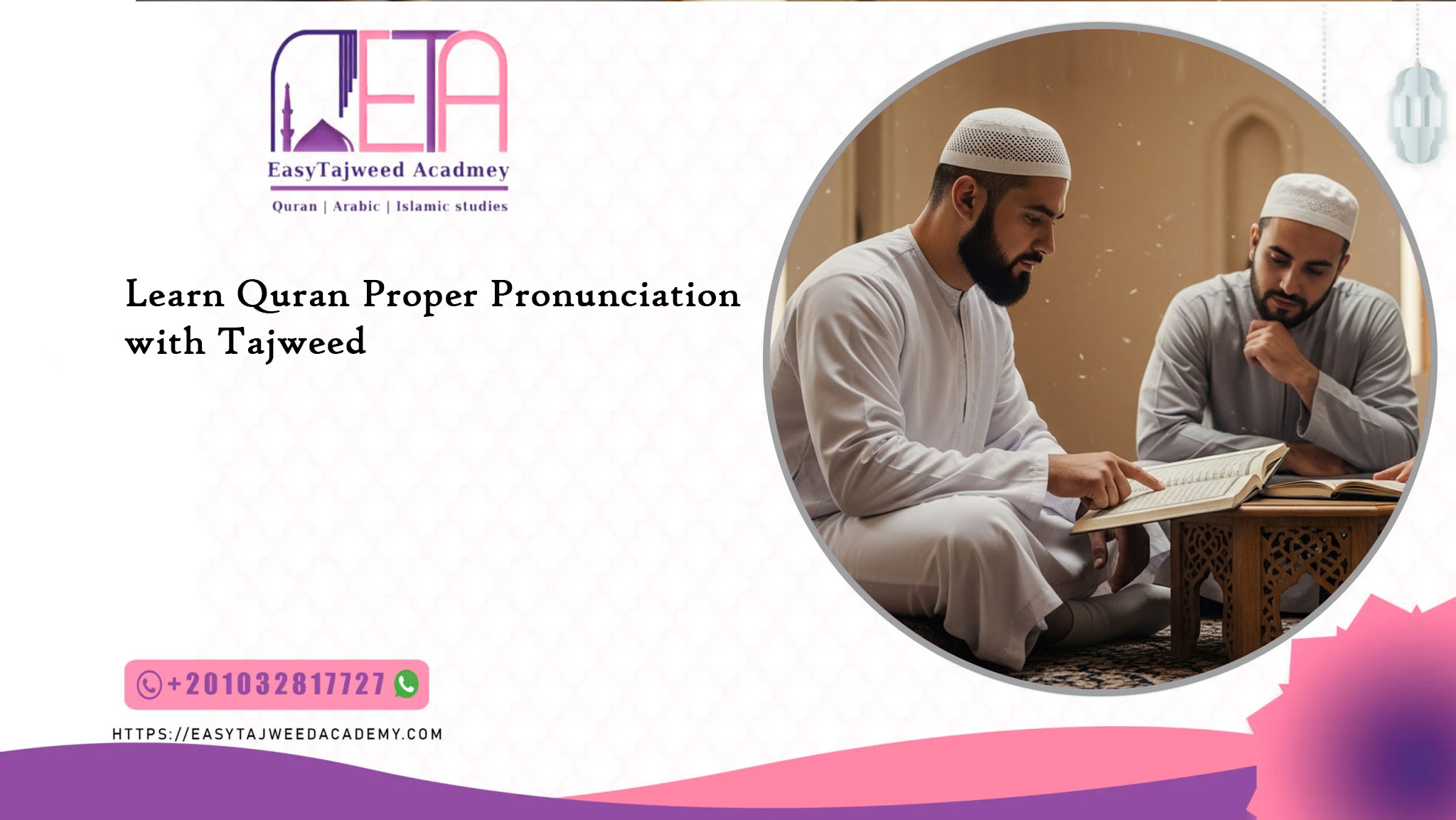 Learn Quran Proper Pronunciation with Tajweed