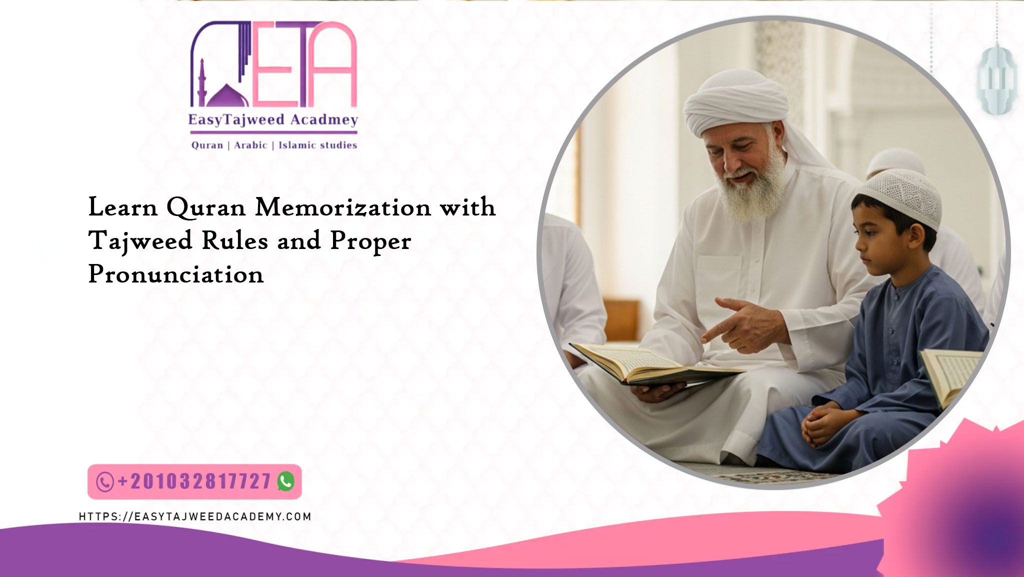 Learn Quran Memorization with Tajweed Rules and Proper Pronunciation
