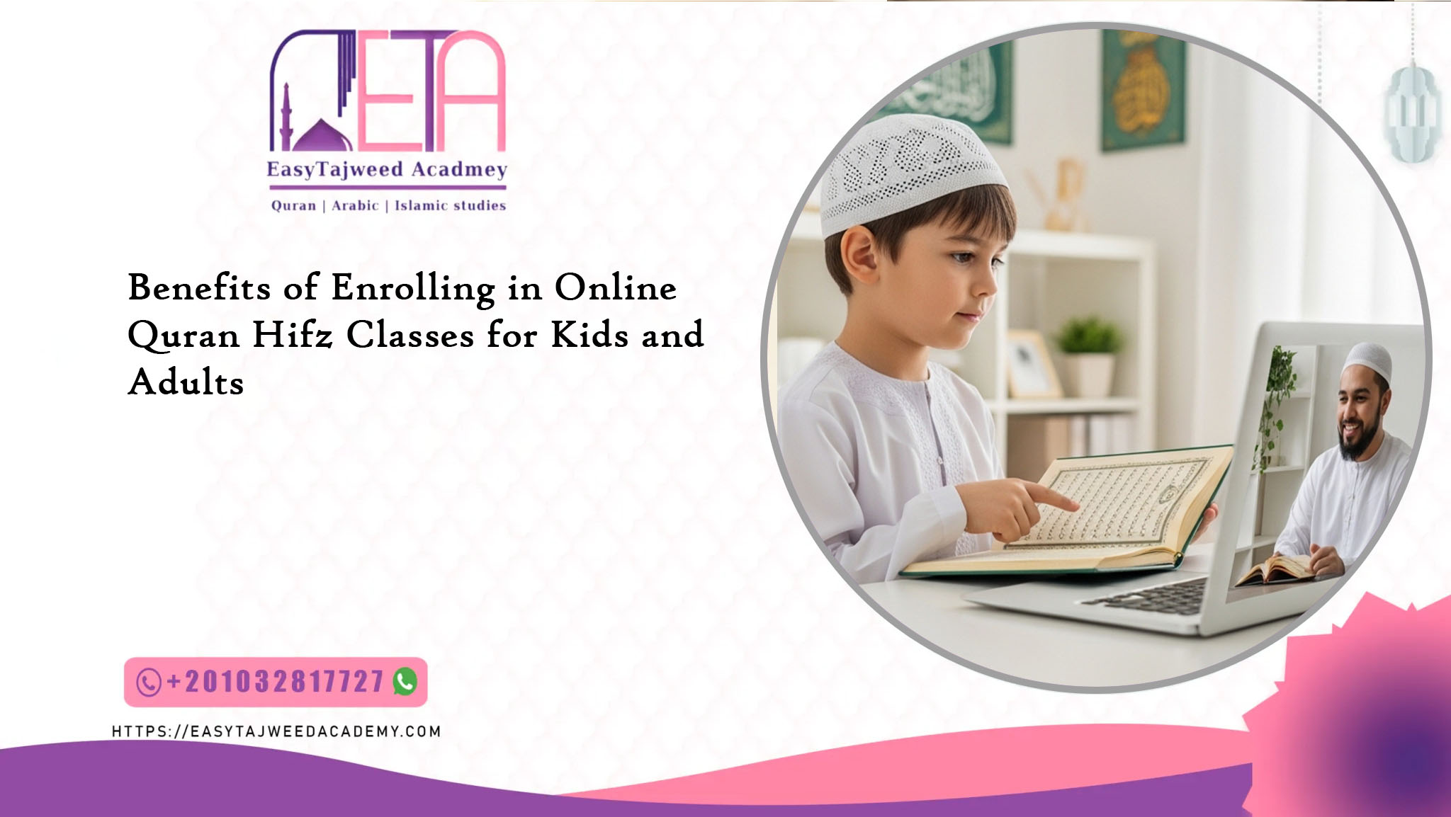 Benefits of Enrolling in Online Quran Hifz Classes for Kids and Adults