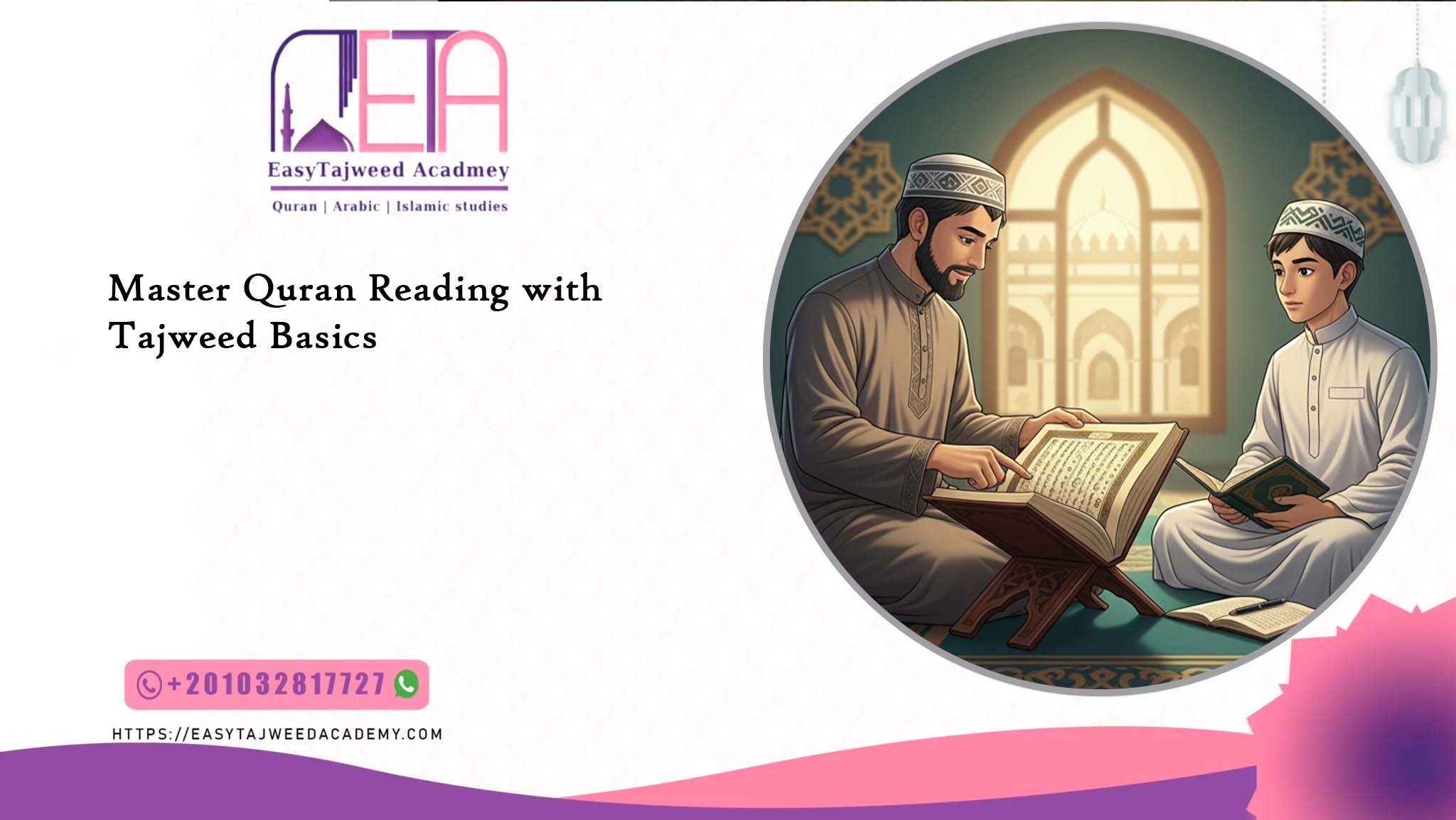 Master Quran Reading with Tajweed Basics