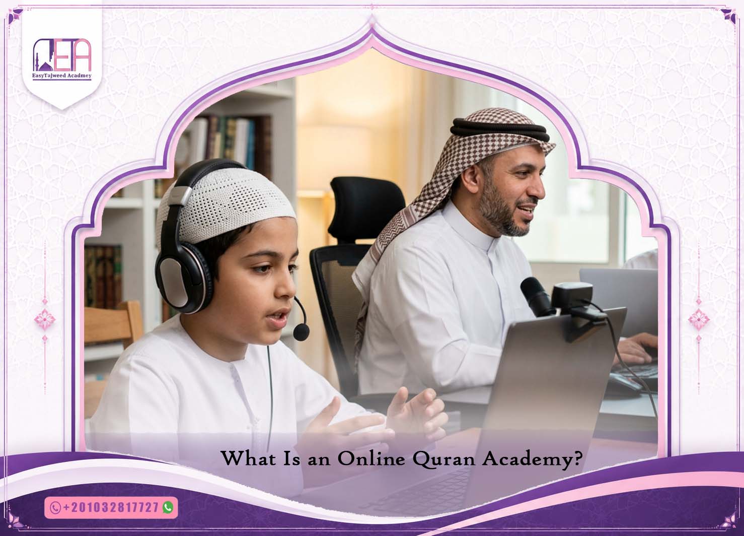 What Is an Online Quran Academy?