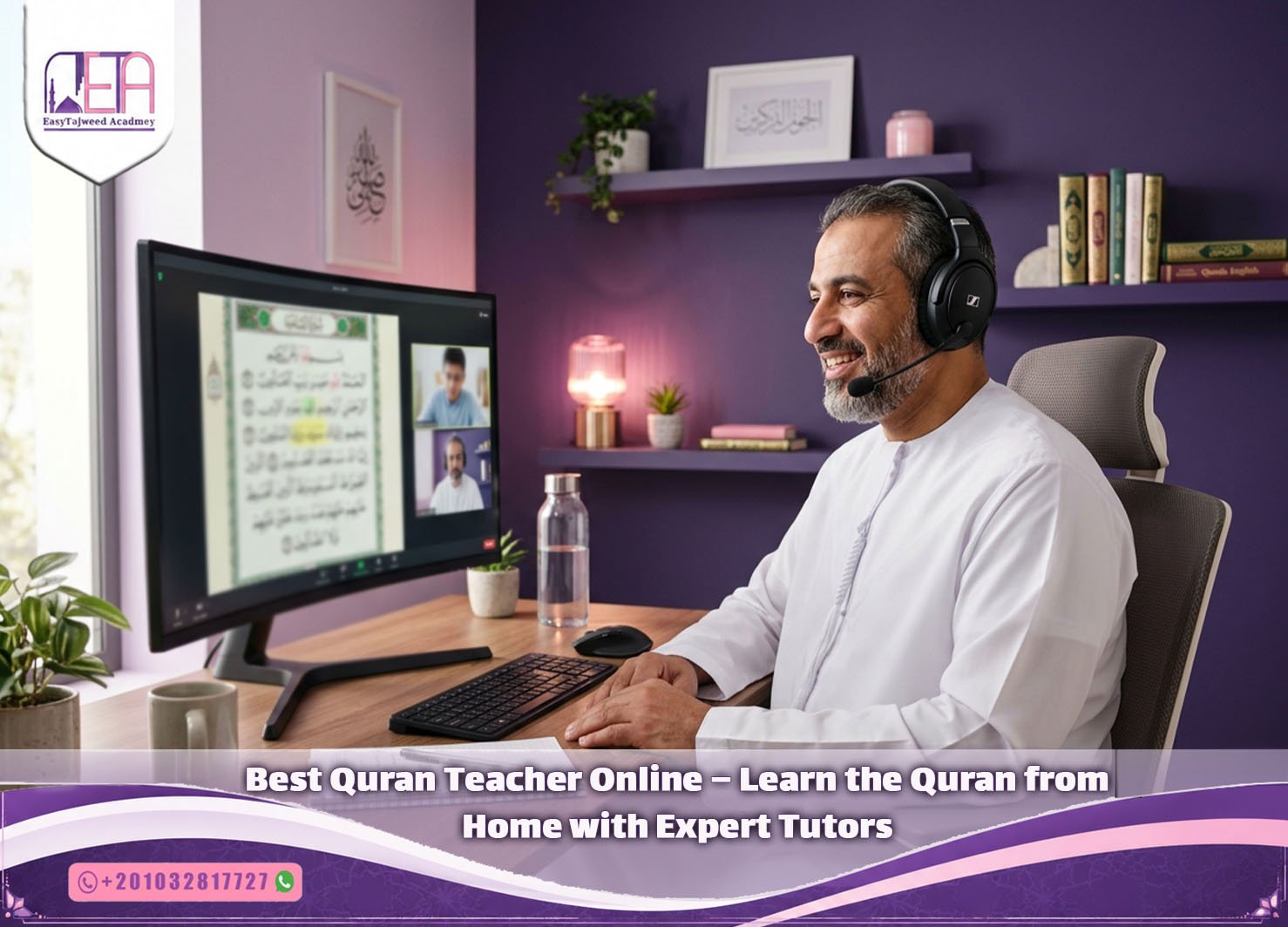 Best Quran Teacher Online – Learn the Quran from Home with Expert Tutors