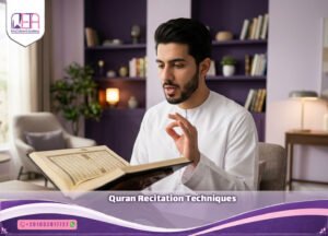 Quran Recitation Techniques: Mastering Quran Tajweed