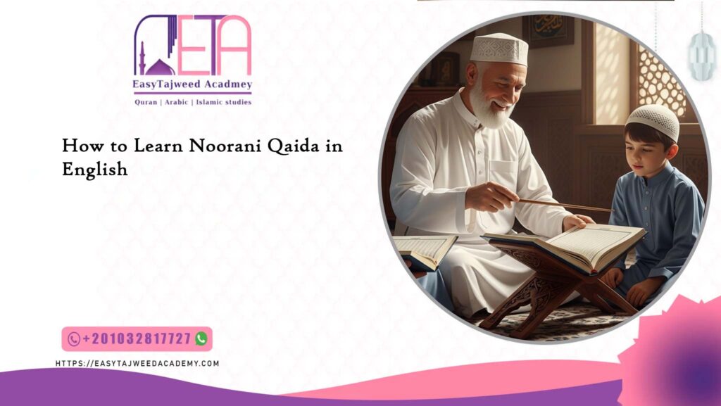 How to Learn Noorani Qaida in English