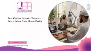 Best Online Islamic Classes – Learn Islam from Home Easily