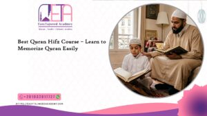 Best Quran Hifz Course – Learn to Memorize Quran Easily